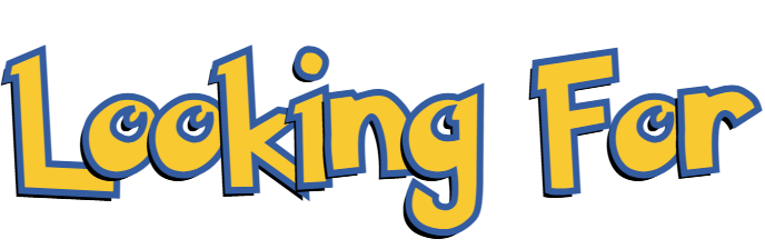 Looking For
